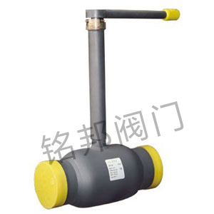 直埋式焊接球閥 直埋式焊接球閥